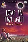 Love in Twilight (Summer Triangle, #2)