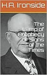 The Lamp of Prophecy or Signs of the Times