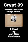 Crypt 39: Coroner's Case 45426 George Reeves