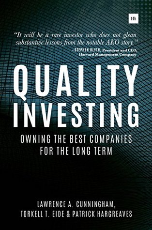 Quality Investing: Owning the Best Companies for the Long Term (Kindle Edition)