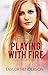 Playing With Fire (Sweet Secrets Series Book 3)