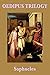 Oedipus Trilogy (Unexpurgated Start Publishing LLC)