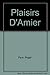 Plaisirs D'Aimer (French and English Edition)
