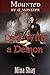Deal With a Demon (Mounted by a Monster)