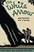 The White Arrow (Dr. Hailey...
