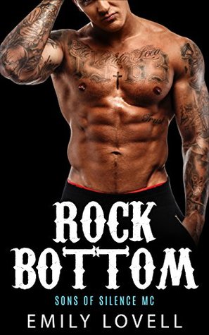 Rock Bottom: Sons of Silence MC (Kindle Edition)