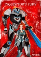 Inquisitor's Fury (The E.M.F. Chronicles #2)
