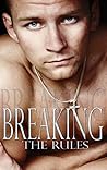 Breaking The Rules (22 Book STEAMY Romance Bundle) Breaking The Rules (22 Book STEAMY Romance Bundle)
