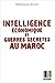 Intelligence Économique Et Guerres Secrètes Au Maroc