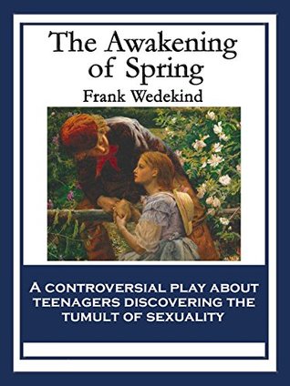 The Awakening of Spring: A Tragedy of Childhood