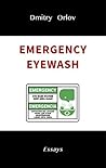 Emergency Eyewash: Essays