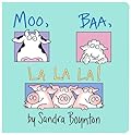 Moo, Baa, La La La!