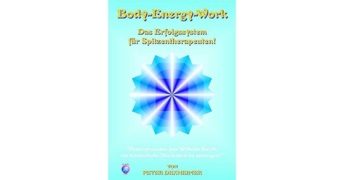 BodyEnergyWork by Peter Dexheimer