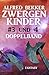 Zwergenkinder #3 und 4: Doppelband: Abenteuer aus dem Zwischenland der Elben (German Edition)