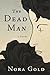 The Dead Man (Inanna Poetry & Fiction Series)