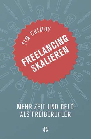 Freelancing Skalieren: Mehr Zeit und Geld als Freiberufler