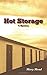 Hot Storage