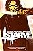 Starve, Vol. 1