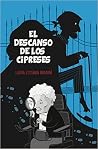 El descanso de los cipreses Book cover for El descanso de los cipreses