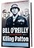 Killing Patton by Bill O'Reilly