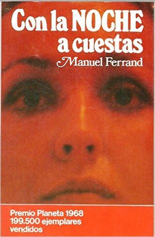 Con la noche a cuestas (Paperback)