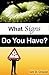 What Signs Do You Have? by Les D. Crause