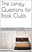 The Loney: Questions for Book Clubs