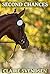 Second Chances (Show Jumping Dreams, #25)