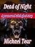 Dead of Night: A Paranormal Witch Ghost Story (horror fantasy fiction short stories.)