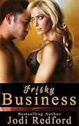 Frisky Business