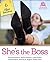 She's the Boss by Katie Kenyhercz