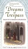 Book cover for Dreams Of Trespass: Tales Of A Harem Girlhood