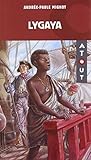 Lygaya