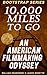 10,000 Miles to Go: An Amer...