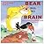 Kids Books:Bear With No Brain, Rhyming Short Story Children's Book: Bear, Crow, Fox, Mouse, Giraffes, Rabbits, Fish, Snail, Bedtime Stories For Kids (Animal Series 1 Book 4)