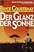 Der Glanz der Sonne by Bryce Courtenay