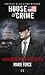Investigation (House of Crime, #1)