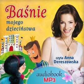 Baśnie mojego dzieciństwa