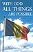 With God All Things Are Possible - His Power at work in Moldova