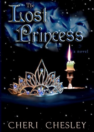 The Lost Princess: Conclusion of The Peasant Queen series