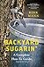 Backyard Sugarin': A Complete How-To Guide