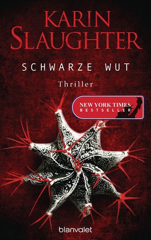 Schwarze Wut (Will Trent, #7)