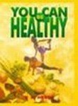 You Can Be Healthy (Paperback)