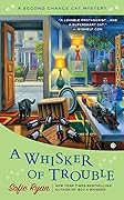 A Whisker of Trouble (Second Chance Cat Mystery, #3)