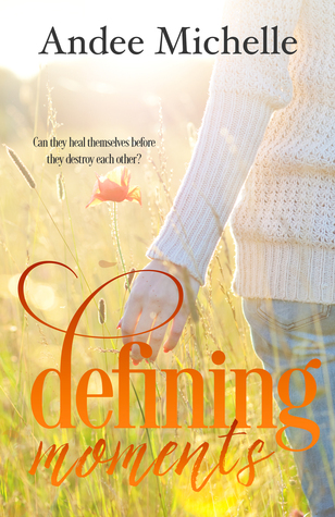 Defining Moments (Defining Moments #1)