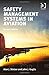 Safety Management Systems in Aviation