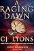 A Raging Dawn (Fatal Insomnia Medical Thrillers)