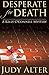 Desperate for Death (Kelly O'Connell Mysteries)