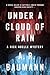 Under a Cloud of Rain: A Nick Noelle Mystery