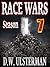 RACE WARS: Season Seven